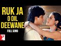 Ruk Ja O Dil Deewane - Full Song| Dilwale Dulhania Le Jayenge | Shah Rukh Khan, Kajol | Udit Narayan