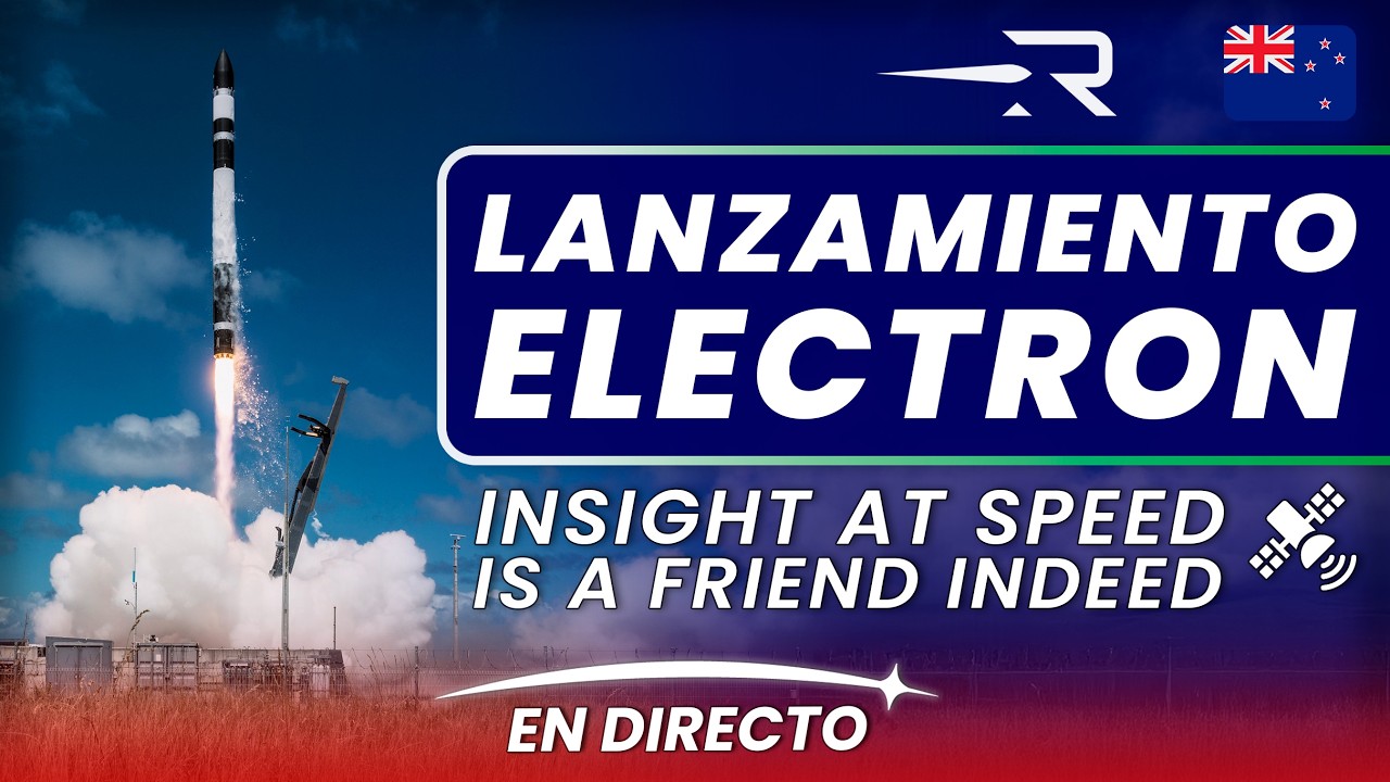 🔴 EN DIRECTO: Rocket Lab lanza la misión 