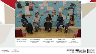 Arts Chat: Building a Life as an Artist (ft. Nurzy, Mary Chase, Gautam Goenka, Dania Al Tamimi)