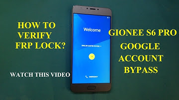 GIONEE S6 PRO  GOOGLE ACCOUNT BYPASS/REMOVE