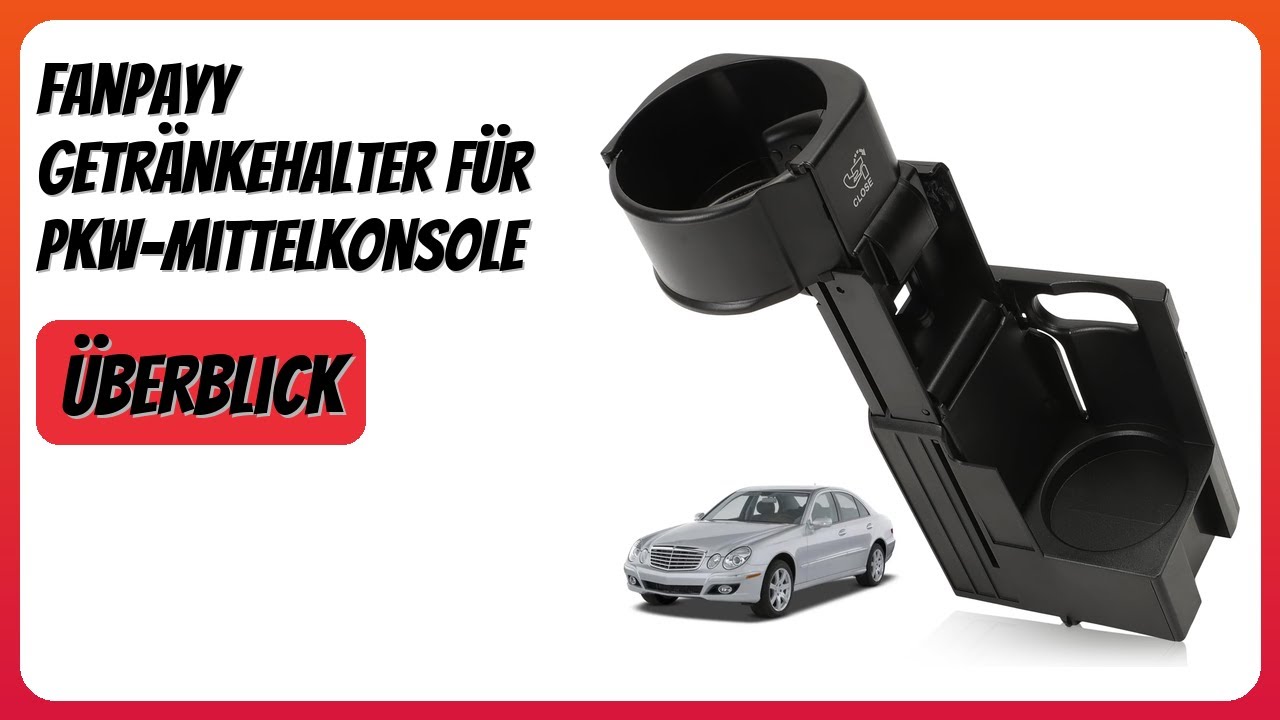BEWERTUNG (2026): FanPaYY Getränkehalter für Pkw-Mittelkonsole. Infos