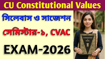 cu constitutional values syllabus 2025 | CU 1st semester constitutional values syllabus 2025 | CVAC