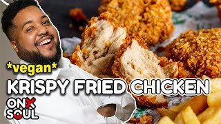 crispiest vegan fried chicken recipe feeding the soul episode 11