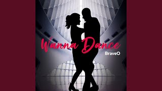 Wanna Dance