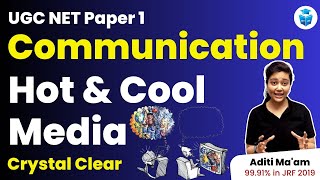 Ugc Net Paper 1 Communication Hot Cool Media Ugc Net Jrf 2023 By Aditi Mam Jrfadda