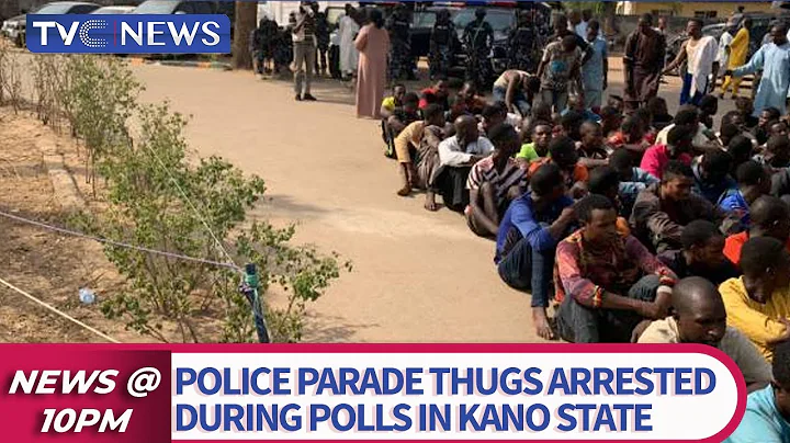 Police Parade Thugs Arrested During Polls In Kano State