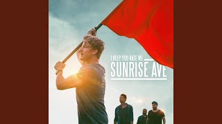 Video thumbnail of "Sunrise Avenue - I Help You Hate Me"