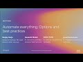 AWS re:Invent 2019: Automate everything: Options and best practices (MGT304)