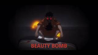 Beauty bomb (super slowed)