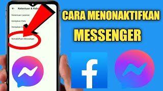 Cara Menonaktifkan Messenger Facebook Anda 2022 | Cara Menonaktifkan Messenger | screenshot 3