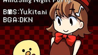 [BMS] yukitani - Amusing Night Party.