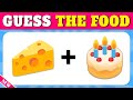 GUESS the FOOD by EMOJI 🤔 Emoji Quiz - Easy Medium Hard