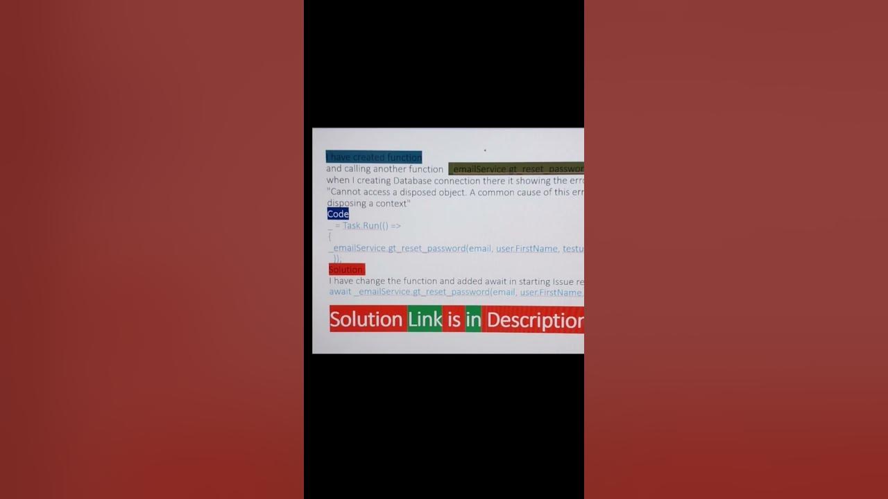 Cannot Access A Disposed Object. A Common Cause Of This Error Is Disposing  A Context - Youtube