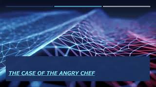 ESL Mystery Novel with Audio1 Intermediate (slow) 英語リスニング・読解対策ミステリーに挑戦！①The case of the Angry Chef