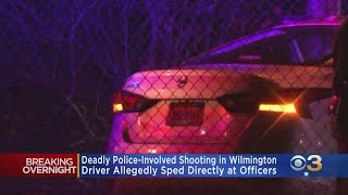 Deadly Police-Involved Shooting In Wilmington
