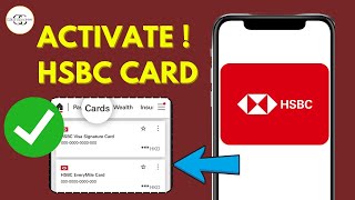 Activate HSBC Credit Card Online (2025) – Step-by-Step Guide