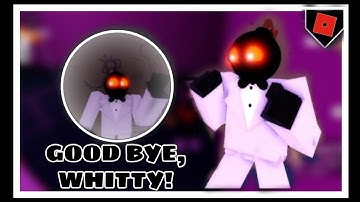 How to get GOOD,BYE WHITTY! Badge in FANK ROLEPLAY in [ROBLOX]