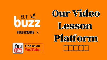 Using The ELT Buzz Video Lesson Platform