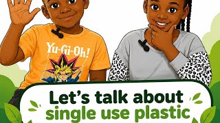 What do you know about Single Use Plastic(SUP)