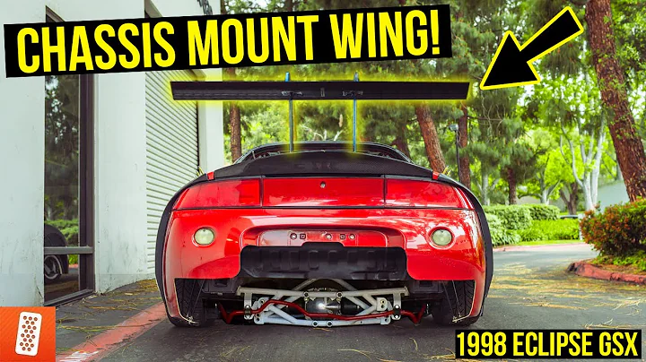 Building a Modern Day (Fast & Furious) 1998 Mitsubishi Eclipse GSX - Part 6 - Chassis Mount Wing!