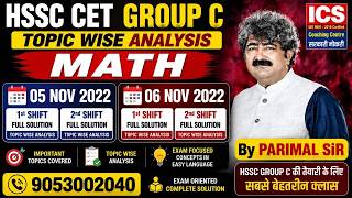 Hssc Cet Group C Maths Pyq | Topic Wise Analysis (class - 2 | 05 & 06 Nov 2022  | By Parimal Sir
