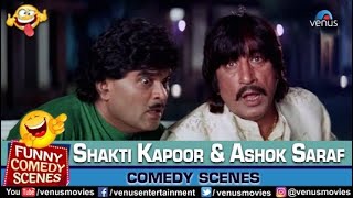 Shakti Kapoor and Ashok Saraf Comedy Scenes | Bandhan | Hindi Movies 2023 | Hindi Comedy Movies 2023