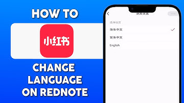 How to Change Language In Rednote (Full Guide)