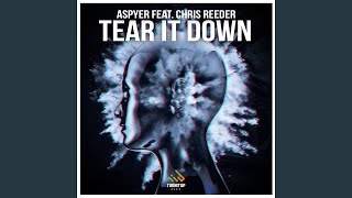 Tear It Down feat. Chris Reeder (Radio Edit)