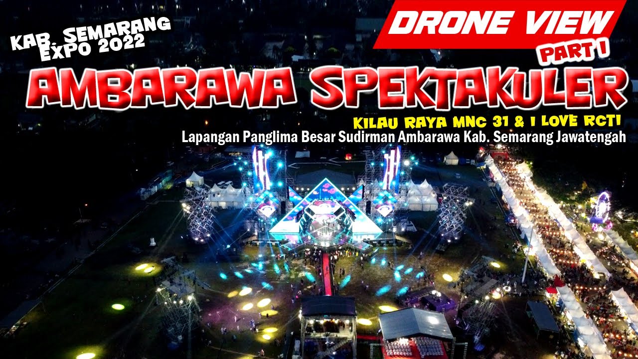 Spektakuler Ambarawa part 1 | Kabupaten Semarang Expo & Malam Puncak Kilau Raya MNCTV