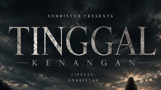 Download lagu ANDRY JACKLIN - TINGGAL KENANGAN - ( MUSIC VIDEO LIRYK) 
