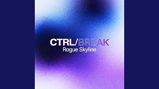 CTRL//BREAK