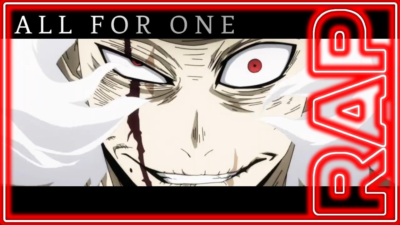 SHIGARAKI RAP (ALL FOR ONE) DARRNELL BRADLEY [My Hero Academia]