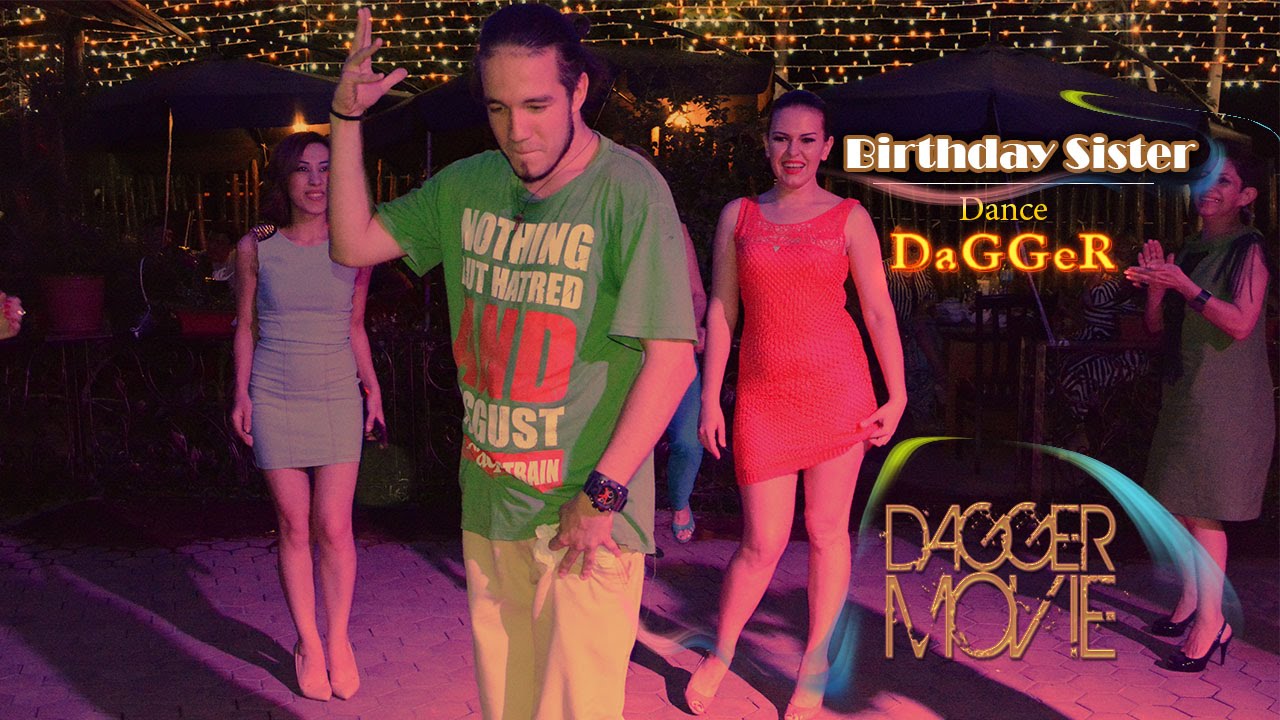 Birthday Sister | Dance gift by DaGGeR 