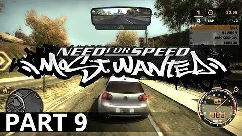 Need for Speed: Most Wanted - A Playthrough, Part 9