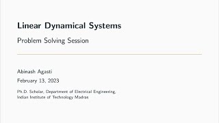 Linear Dynamical Systems - NPTEL Problem Solving Session 2