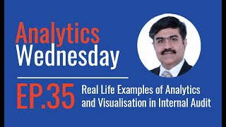 Analytics Wednesday #35 | Real-World Analytics & Dashboard Visualization for Internal Audits