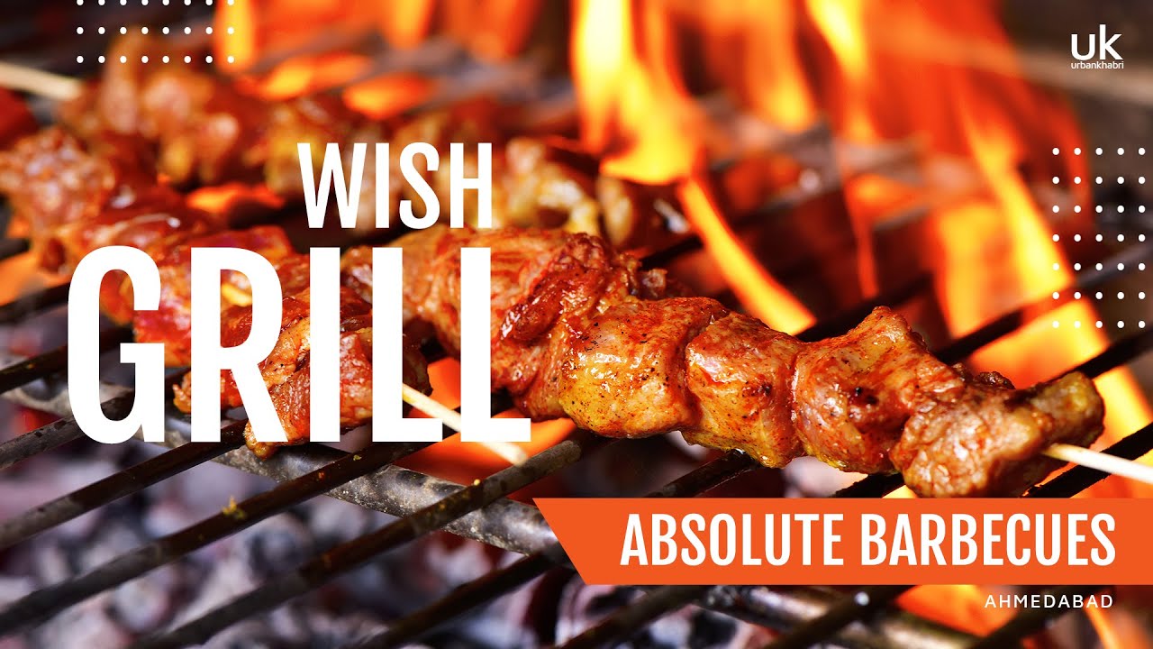 Indias first wish grill restaurant Absolute Barbeques in Ahmedabad
