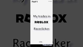 My trades in Roblox Race clicker || #roblox #gameplay #viral
