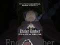 Ender Ember / MYTH & ROID feat. TK(凛として時雨) #tkfromlingtositesigure #mythandroid #rezero