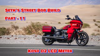 Installing a Koso D2 LCD on Seth’s Street Bob
