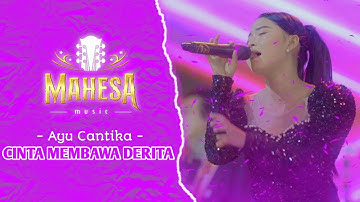 CINTA MEMBAWA DERITA - AYU CANTIKA - Mahesa Music #dhehan_audio - The Big Family of Bestman