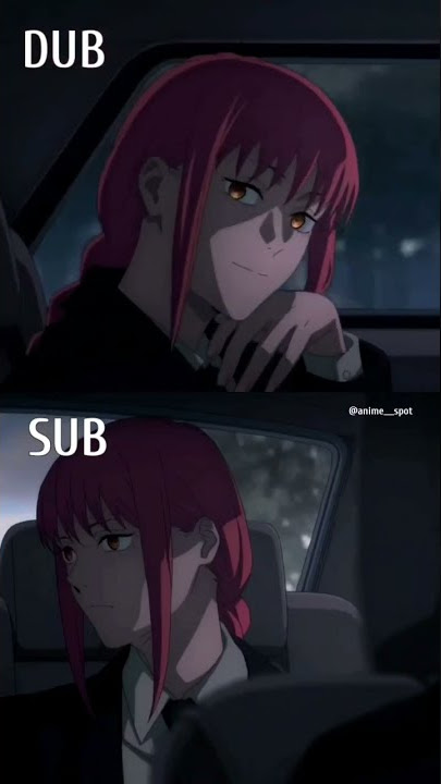Makima Dub Vs Sub