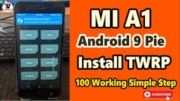 Mi A1 Android Pie 9.0 TWRP Recovery Install 100% Working After March 2019 Update