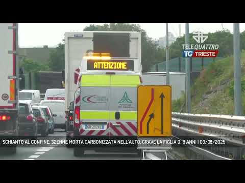 SCHIANTO AL CONFINE: 32ENNE MORTA CARBONIZZATA NELL'AUTO, GRAVE LA FIGLIA DI 8 ANNI | 03/08/2025