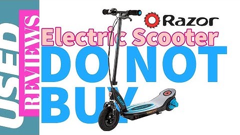 DO NOT BUY Razor Power Core E100 Electric scooter