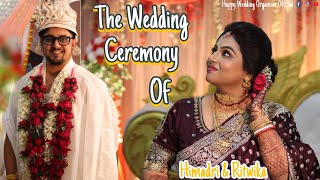 Presenting The Wedding Story Of Himadri & Ritwika||Best Cinematic Bengali Wedding-2023||Team -H.W.O💝
