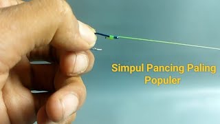 simpul memancing terbaik yang harus Anda ketahui