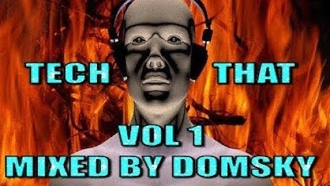 TECH TRANCE  TECH-THAT VOL 1 mixed by domsky