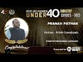 Pranav pathak has been awarded the title of under 40 in business mint  nationwide awards  2023