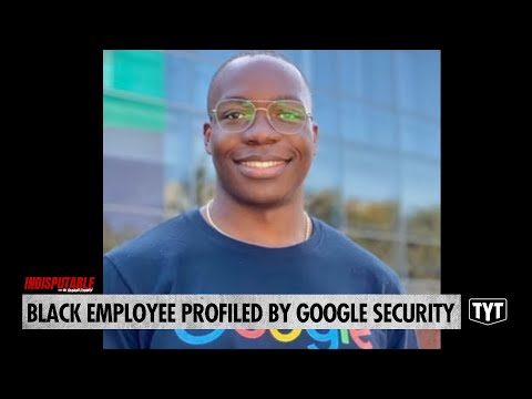 Black Employee Profiled By Google Security